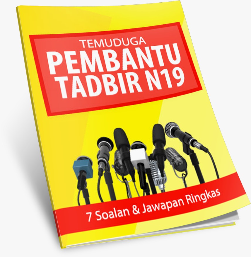 Contoh Soalan Temuduga Pembantu Tadbir N19 & Tips Semasa 