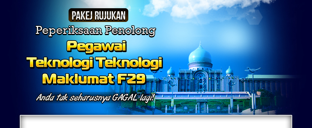 Soalan Peperiksaan Penolong Pegawai Teknologi Maklumat F29