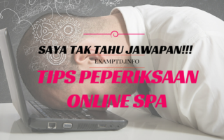 Tips Peperiksaan Online SPA